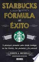 libro Starbucks, La Frmula Del Xito / Leading The Starbucks Way