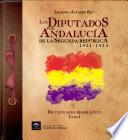 libro Los Diputados Por Andalucía De La Segunda República 1931 1939