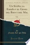 libro Un Sueño, La España Y El Genio Del Bien Y Del Mal