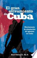 libro El Gran Avivamiento De Cuba / The Great Revival Of Cuba