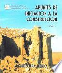libro Apuntes De Iniciación A La Construcción I